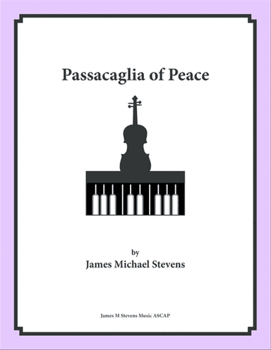 Passacaglia of Peace - Violin & Piano