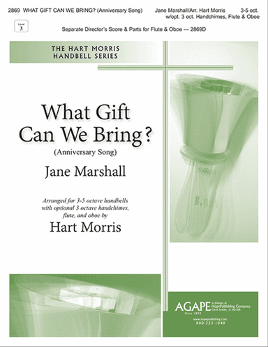 What Gift Can We Bring
