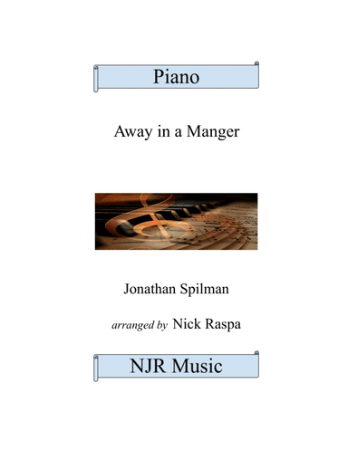 Away In A Manger (advanced intermediate pianist)