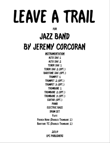 Leave a Trail for Jazz Ensemble