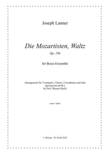 Die Mozartisten, Waltz Op. 196, for brass ensemble