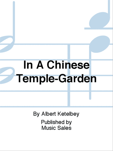 In A Chinese Temple-Garden