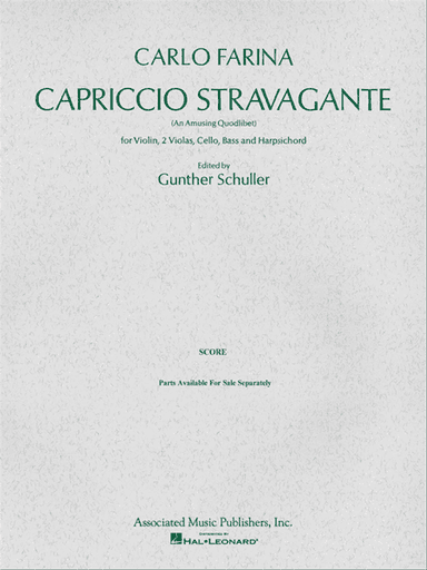 Capriccio Stravagante (An Amusing Quodlibet)