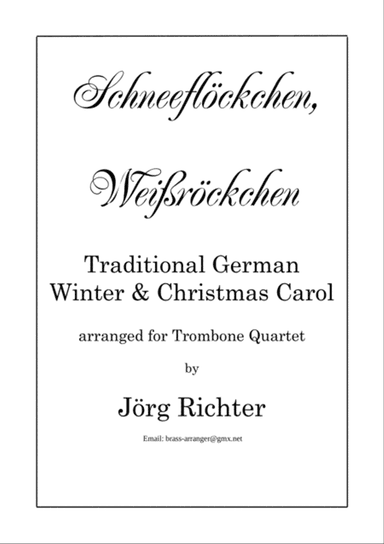 Schneeflöckchen, Weißröckchen für Posaunenquartett