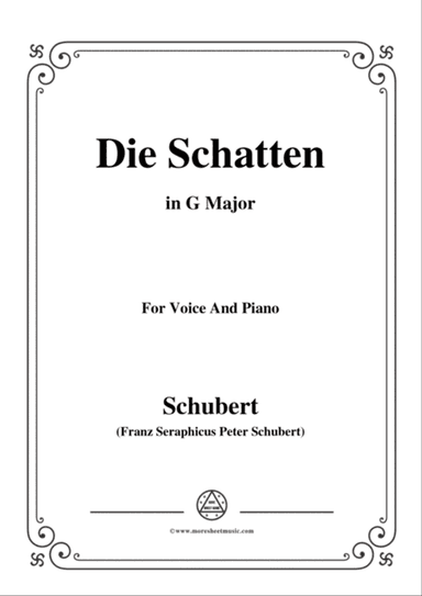 Schubert-Die Schatten,in G Major,for Voice&Piano