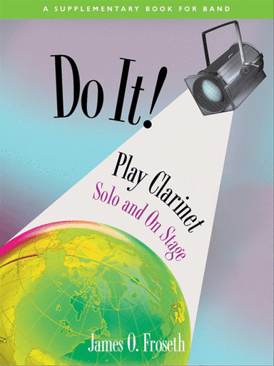 Do It! Play Clarinet Solo and Onstage