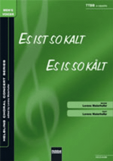 Es ist so kalt/Es ist so kalt