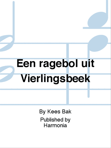 Een ragebol uit Vierlingsbeek