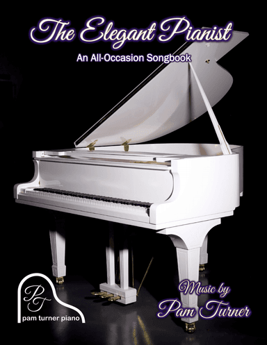 The Elegant Pianist All-Occasion Songbook