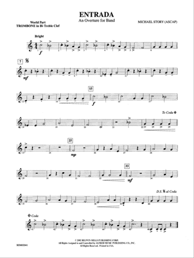 Entrada (An Overture for Band): (wp) 1st B-flat Trombone T.C.