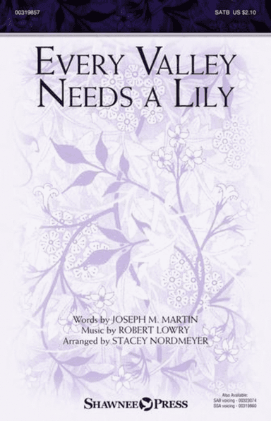 Every Valley Needs a Lily