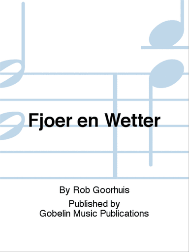 Fjoer en Wetter