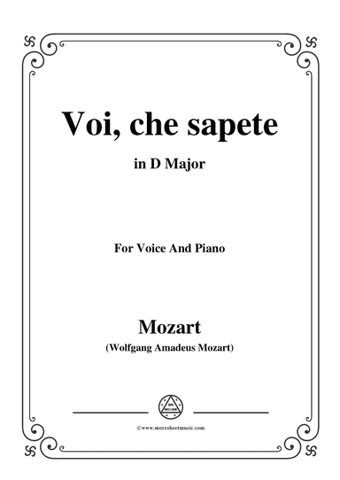 Mozart-Voi,che sapete,in D Major,for Voice and Piano