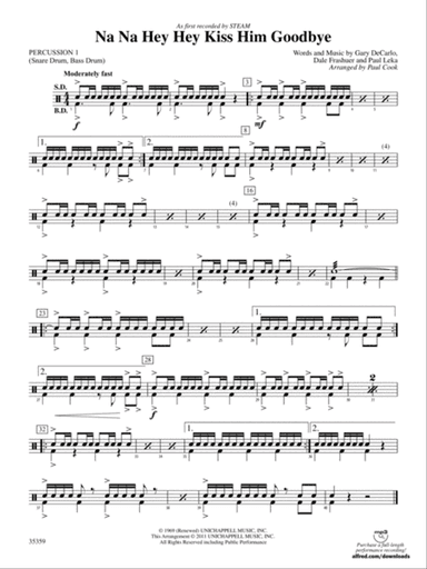 Na Na Hey Hey Kiss Him Goodbye: 1st Percussion