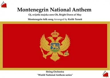 Montenegrin National Anthem for String Orchestra (MFAO World National Anthem Series)