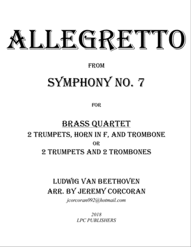 Allegretto from Symphony No. 7 for Brass Quartet