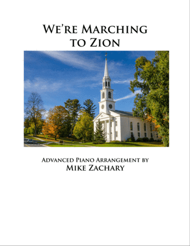 We're Marching to Zion