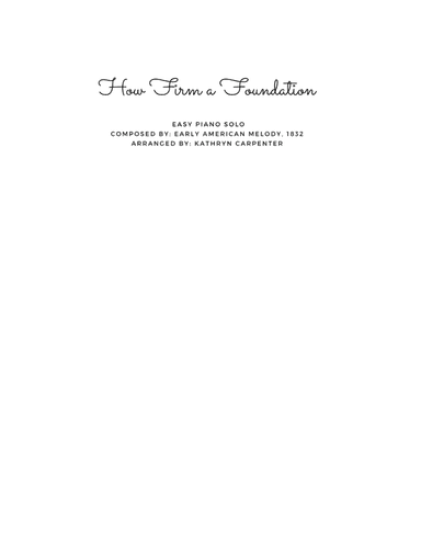 How Firm a Foundation