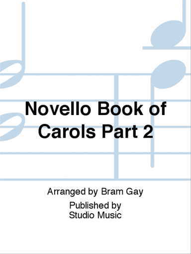 Novello Book of Carols Part 2