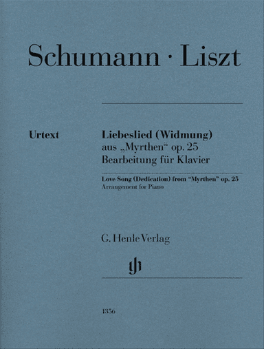 Love Song (Dedication) from “Myrthen” Op. 25