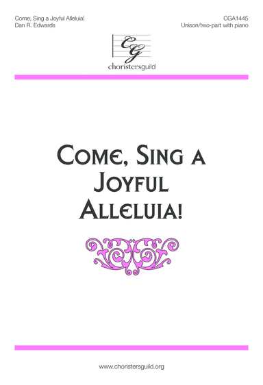 Come, Sing a Joyful Alleluia!