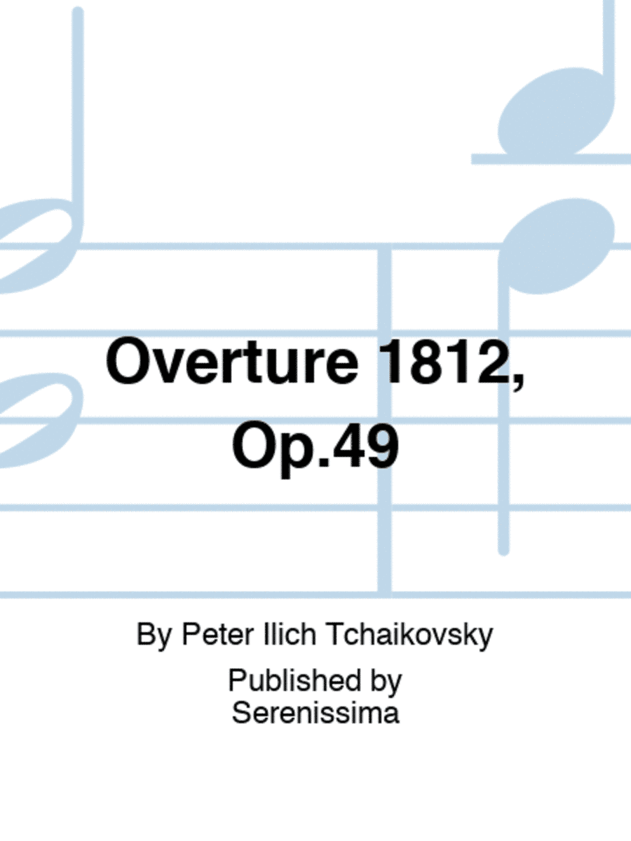 Overture 1812, Op.49