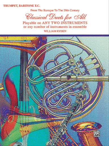 Classical Duets For All (Bb Trumpet, Baritone T.C.)