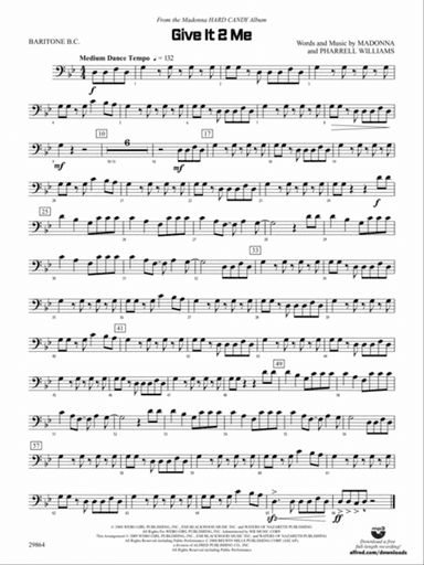 Give It 2 Me: Baritone B.C.