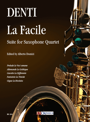 La Facile. Suite for Saxophone Quartet