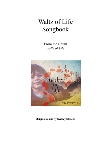 Waltz of Life Songbook