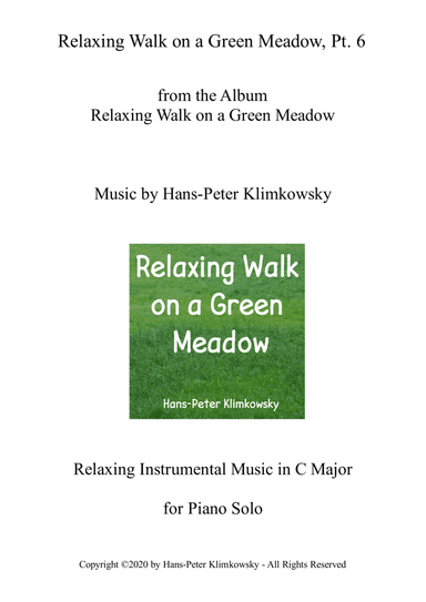 Relaxing Walk on a Green Meadow, Pt. 6