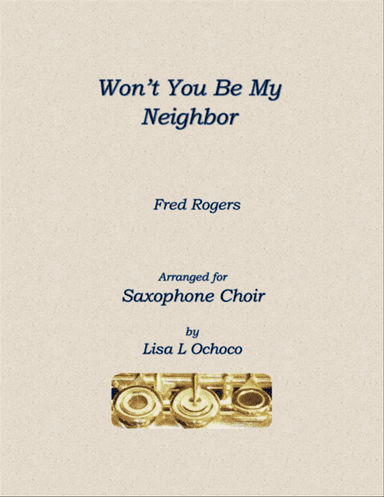 Won't You Be My Neighbor? (it's A Beautiful Day In The Neighborhood)