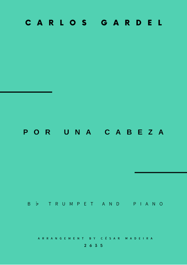 Por Una Cabeza - Bb Trumpet and Piano (Full Score and Parts)