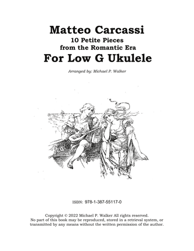 Matteo Carcassi: 10 Petite Pieces from the Romantic Era For Low G Ukulele
