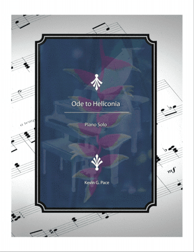 Ode to Heliconia, piano solo