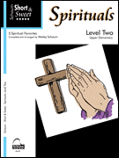 Short & Sweet: Spirituals