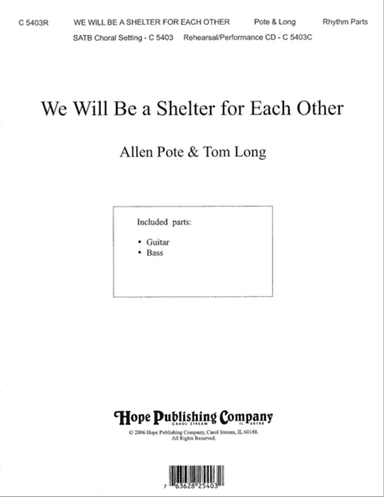 We Will Be a Shelter for Each Other