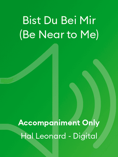 Bist Du Bei Mir (Be Near to Me)