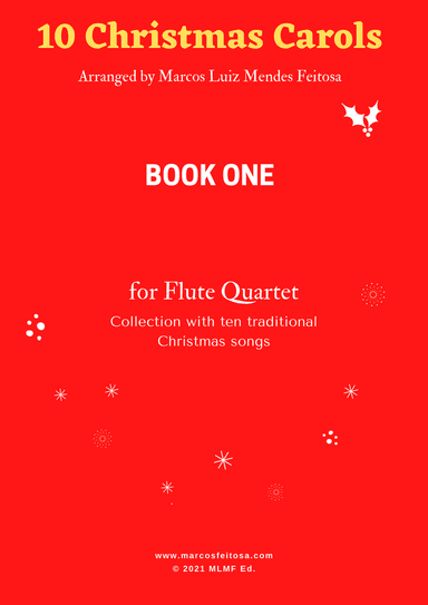 10 Christmas Carols (Book ONE) - Flute Quartet