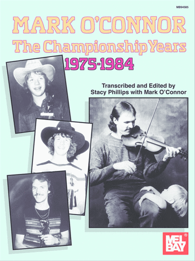 Mark O'Connor - The Championship Years 1975-1984