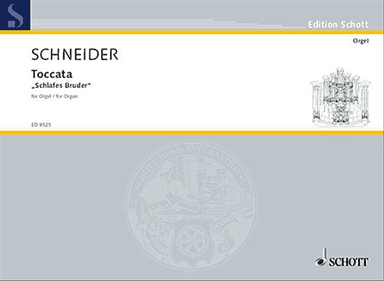 Toccata 'schlafes Bruder' For Organ