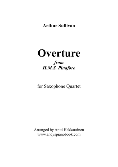 Overture from H.M.S. Pinafore - Saxophone Quartet