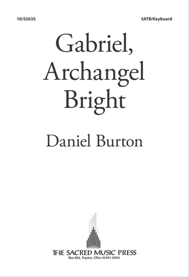 Gabriel, Archangel Bright