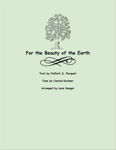For the Beauty of the Earth