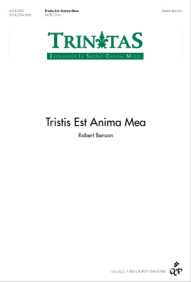 Tristis Est Anima Mea