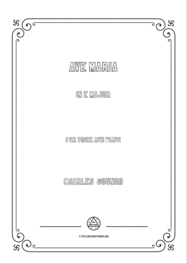 Gounod-Ave Maria in E Major,for Voice and Piano