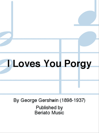 I Loves You Porgy