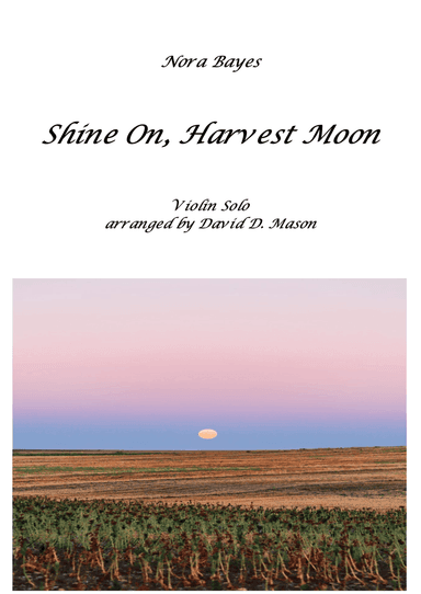 Shine On, Harvest Moon
