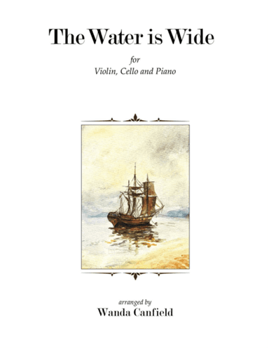 "The Water Is Wide" for Piano Trio