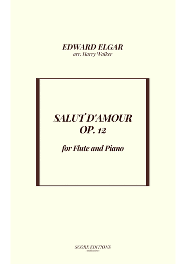 Salut D' Amour (for Flute and Piano)